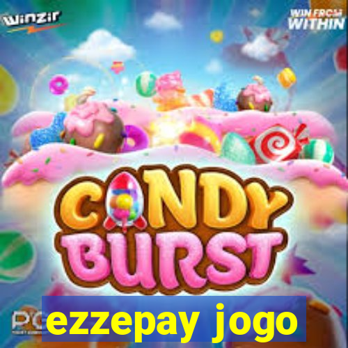 ezzepay jogo
